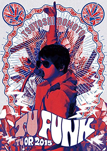 By Title: Ra Line - 【中古】TSUYOSHI DOMOTO TU FUNK TUOR 2015(初回盤) [DVD]