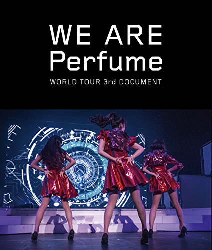 【中古】WE ARE Perfume -WORLD TOUR 3rd DOCUMENT(通常盤) Blu-ray