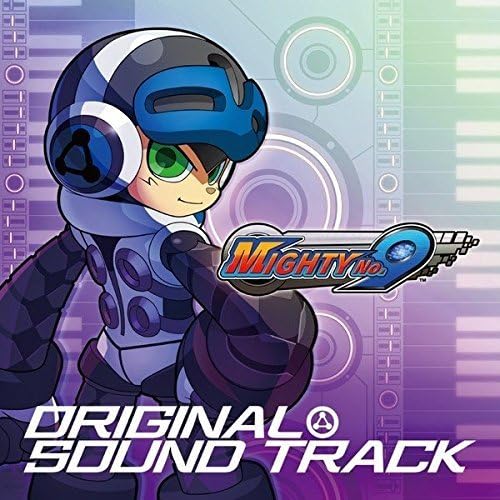 šMIGHTY NO. 9 ORIGINAL SOUNDTRACK