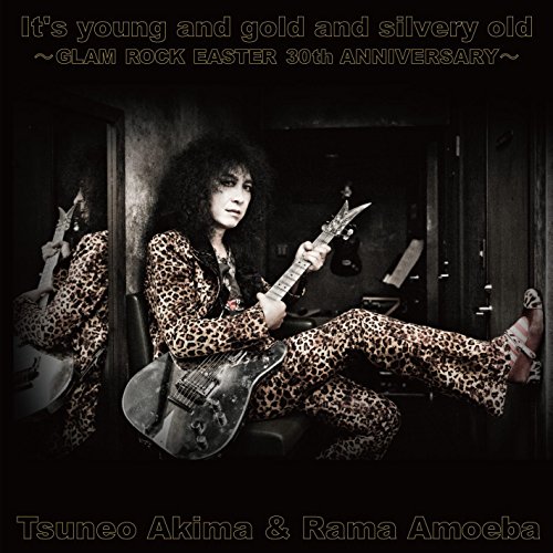 【中古】Its young and gold and silvery old ~GLAM ROCK EASTER 30th ANNIVERSARY~ 【中古】Its young and gold and silvery old ~GLAM ROCK EASTER 30th ANNIVERSARY~