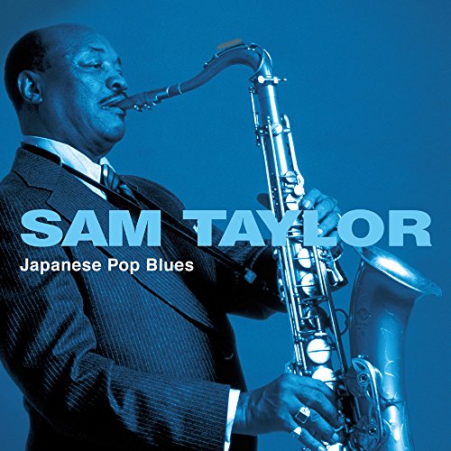 【中古】決定盤 「サム・テイラー 歌謡ブルース」ベスト 【中古】決定盤 「サム・テイラー 歌謡ブルース」ベスト