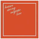 【中古】kaiser strong majestic love