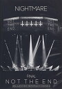 【中古】NIGHTMARE FINAL「NOT THE END」2016.11.23 @ TOKYO METROPOLITAN GYMNASIUM CD+2Blu-ray