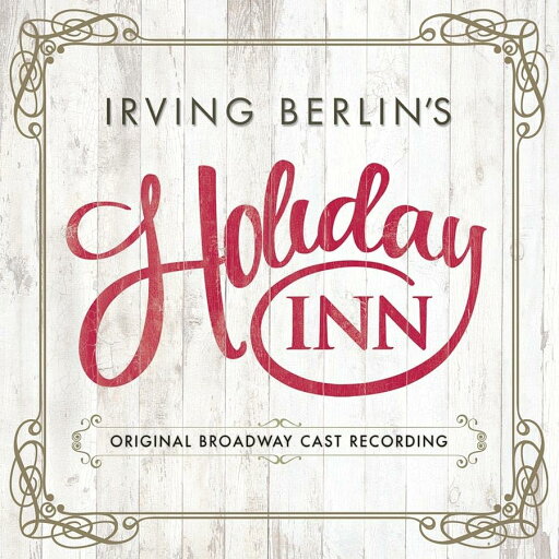 【中古】Holiday Inn (Original Broadway Cast Recording) 【中古】Holiday Inn (Original Broadway Cast Recording)