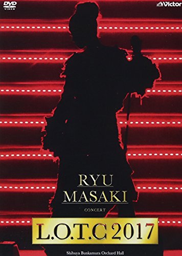 【中古】Ryu Masaki Concert「L.O.T.C 2017」 [DVD]
