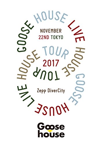 【中古】Goose house Live House Tour 2017.11.22 TOKYO [Blu-ray]