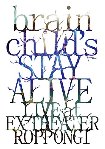 【中古】brainchild’s -STAY ALIVE- LIVE at EX THEATER ROPPONGI [Blu-ray]