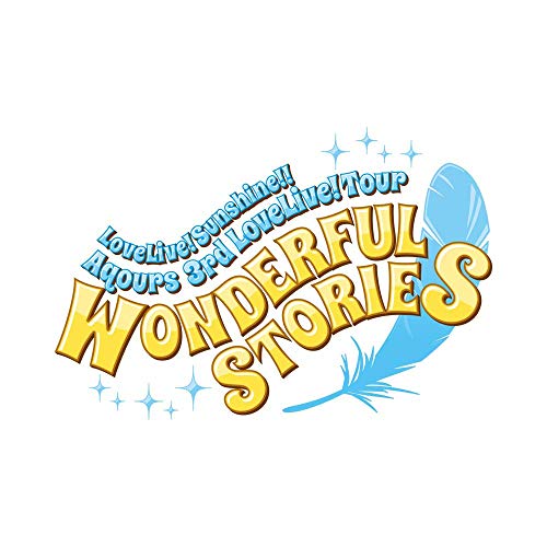 šۥ֥饤! 󥷥㥤!! Aqours 3rd LoveLive! Tour ~WONDERFUL STORIES~ Blu-...