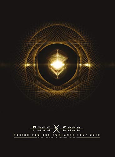 【中古】PassCode Taking you out TONIGHT! Tour 2018 Final at Zepp DiverCity Tokyo [DVD]