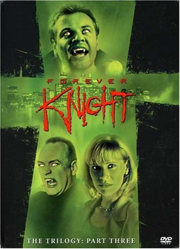 【中古】Forever Knight Trilogy: Part 3 [DVD]