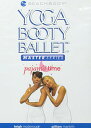 【中古】YOGA BOOTY BALLET MASTER SERIES pajama time