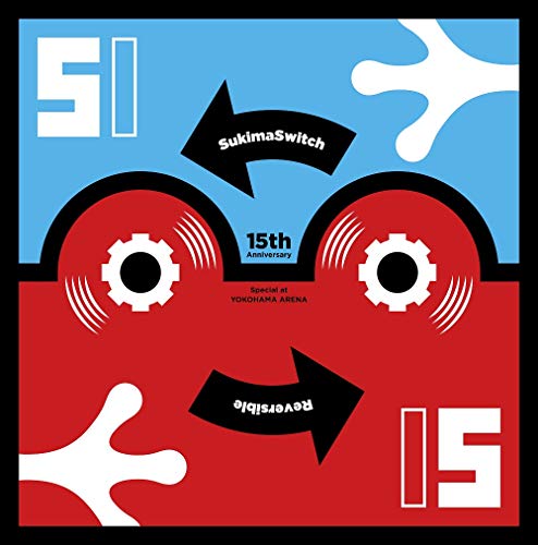 【中古】SUKIMASWITCH 15th Anniversary Special at YOKOHAMA ARENA ~Reversible~