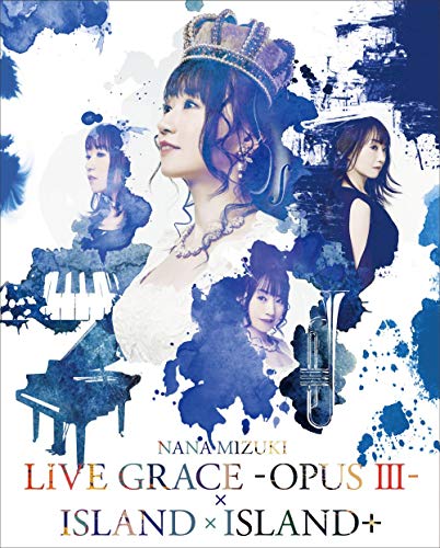 【中古】NANA MIZUKI LIVE GRACE -OPUS III-×ISLAND×ISLAND+ [Blu-ray]