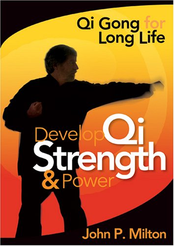 Develop Qi Stength & Power: Qi Gong for Long Life 