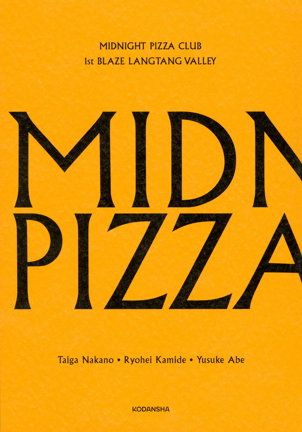 【新品】 MIDNIGHT PIZZA CLUB 1st BLAZE LANGTANG VALLEY