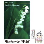 【中古】 The　new　English　hymnal 第3版 / ロバート・J.ゲリー / 新生宣教団 [単行本]【メール便送料無料】【あす楽対応】