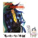 【中古】 ファッションイラストレーション 2 / 熊谷 小次郎 / グラフィック社 [ペーパーバック]【メール便送料無料】【あす楽対応】