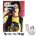  Girls’　holiday！ / 蜷川 実花 / インデックス・コミュニケーションズ 