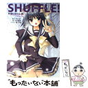 【中古】 Shuffle！ 麻弓＝タイム編 / Navel, 小形 聖史, 西又 葵, 鈴平 ひろ / 角川書店 [単行本]【メール便送料無料】【あす楽対応】