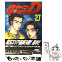 【中古】 頭文字D 27 / しげの 秀一 / 講談社 コミック 【メール便送料無料】【あす楽対応】