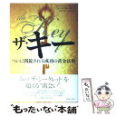 【中古】 ザ・キー ついに開錠される成功の黄金法則 / ジョー・ビタリー, 鈴木彩子/今泉敦子 / イースト・プレス [単行本]【メール便送料無料】【あす楽対応】