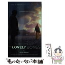  LOVELY BONES:FILM TIE-IN(A) / Alice Sebold / Little, Brown and Company 