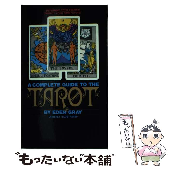 š The Complete Guide to the Tarot: Determine Your Destiny! Predict Your Own F...