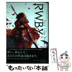 【中古】 RWBY　OFFICIAL　MANGA　ANTHOLOGY vol．1 / 泉 彩 ほか / ホーム社 [コミック]【メール便送料無料】【あす楽対応】