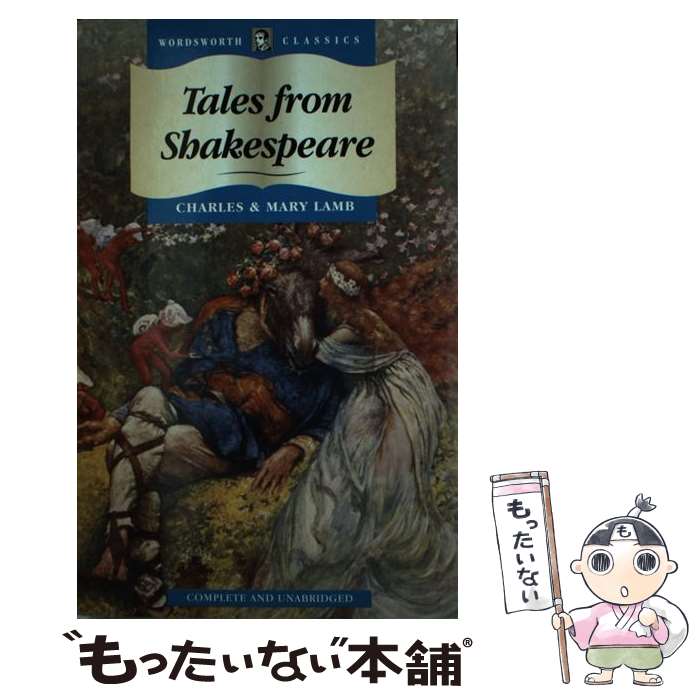 【中古】 Tales from Shakespeare Revised / Charles Lamb, Mary Lamb / Wordsworth Editi...