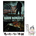  すべての旗に背いて ロビン・モナーク 下 / マーク・サリヴァン, 渡辺 周 / 竹書房 