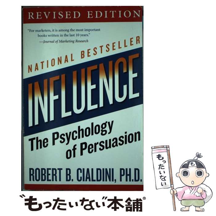 ����š� INFLUENCE:PSYCHOLOGY OF PERSUASION R/E(B / Robert B Cialdini PhD / Harper B...