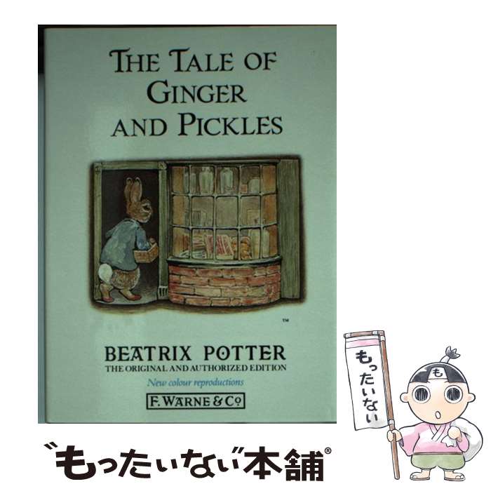 š The Tale of Ginger and Pickles (Potter 23 Tales) / Beatrix Potter...