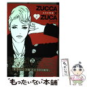 【中古】 ZUCCA×ZUCA ヅッカヅカ 6 / はるな 檸檬 / 講談社 [コミック]【メール便送料無料】【あす楽対応】