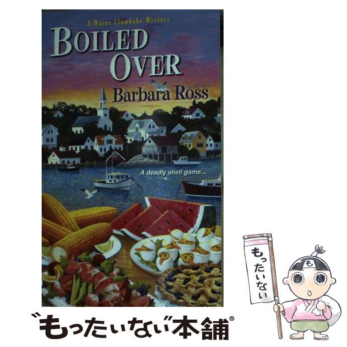 š Boiled Over / Barbara Ross / Kensington [¾]ڥ᡼̵ۡںûãб