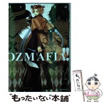 【中古】 OZMAFIA！！ 1 / 月ヶ瀬 ゆりの / 双葉社 [コミック]【メール便送料無料】【あす楽対応】