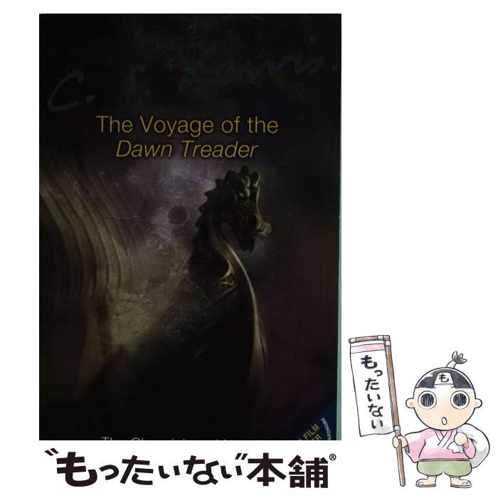 【中古】 VOYAGE OF THE DAWN TREADER(P)ADULT / C． S． Lewis / HarperCollins [ペーパーバック]【メール便送料無料】【最短翌日配達対応】