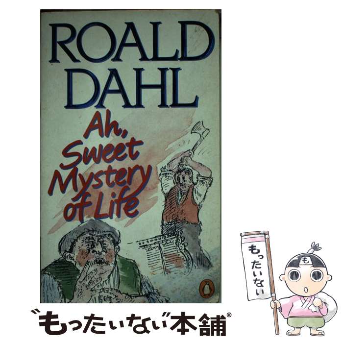 š Ah, Sweet Mystery of Life/PENGUIN GROUP/Roald Dahl / Roald Dahl, John Lawre...