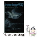  OLD MAN AND THE SEA,THE(A) / Ernest Hemingway / Arrow 