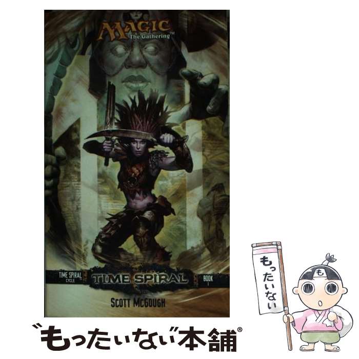 š Time Spiral Time Spiral Cycle, Book I Scott McGough / Scott McGough / Wizar...