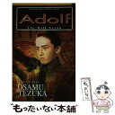 【中古】 Adolf, Vol. 3: The Half-Aryan Original/VIZ LLC/Osamu Tezuka / Osamu Tezuka ...