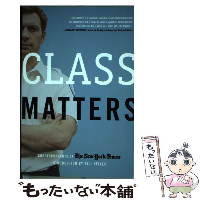 【中古】 Class Matters/ST MARTINS PR 3PL/New York Times / . The New York Times / Tim...