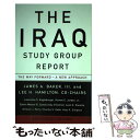 【中古】 The Iraq Study Group Report: The Way Forward - A New Approach/VINTAGE/The I...