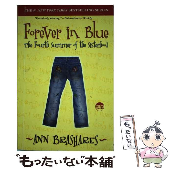 š Forever in Blue: The Fourth Summer of the Sisterhood / Ann Brashares / Embe...