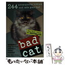【中古】 BAD CAT(P) / Jim Edgar, R. D. Rosen, Harry Prichett, Rob Battles / Workman ...