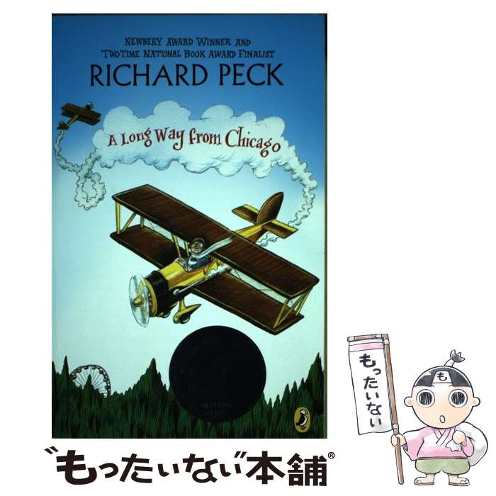 【中古】 A Long Way from Chicago: A Novel in Stories / Richard Peck / Dial Books [ペー...