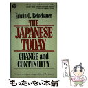 【中古】 The Japanese Today: Change and Cont