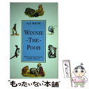 【中古】 winnie the pooh winnie-the-pooh / a. a ilne / A. A. Milne, E. H. Shepard / ...
