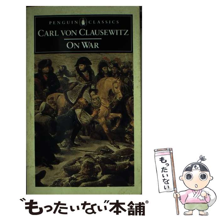 【中古】 On War/PENGUIN GROUP/Carl Von Clausewitz / Carl von Clausewitz, J. J. Graha...