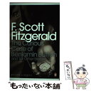 【中古】 CURIOUS CASE OF BENJAMIN BUTTON,THE(B) / F. Scott Fitzgerald / Penguin Clas...