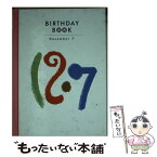 【中古】 Birthday　book 12月7日 / 角川書店(同朋舎) / 角川書店(同朋舎) [ペーパーバック]【メール便送料無料】【あす楽対応】